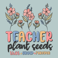 Teacher Plant Seeds That Grow Forever Heavy Core Tee | Teevron