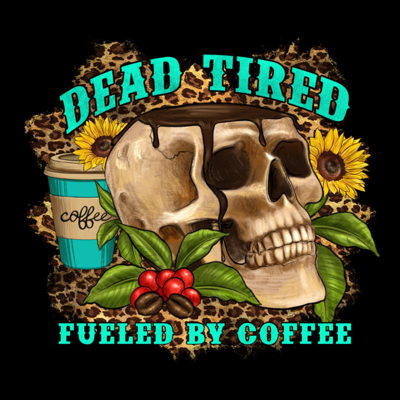 Dead Tired Fueled By Coffee Heavy Core Tee by Artiststas | Teevron