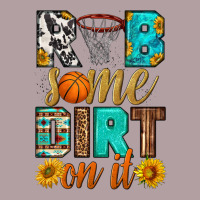 Rub Some Dirt On It Basketball Vintage Hoodie | Teevron
