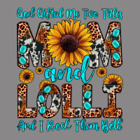 God Gifted Me Two Titles Mom And Lolli  And I Rock Vintage Tee | Teevron