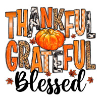Thankful Grateful Blessed | Teevron