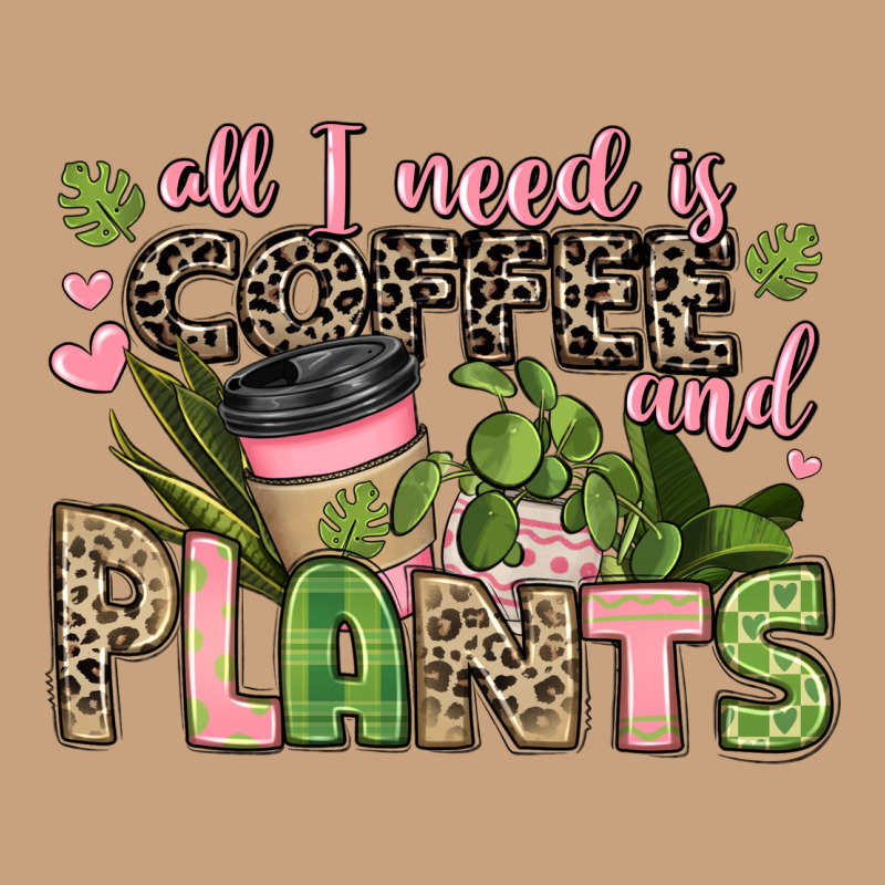 All I Need Is Coffee And Plants Vintage Tee by JahusDesignShop | Teevron