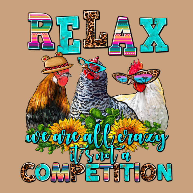 Relax We Are All Crazy  Competition Vintage Tee by AdoDesignShop | Teevron