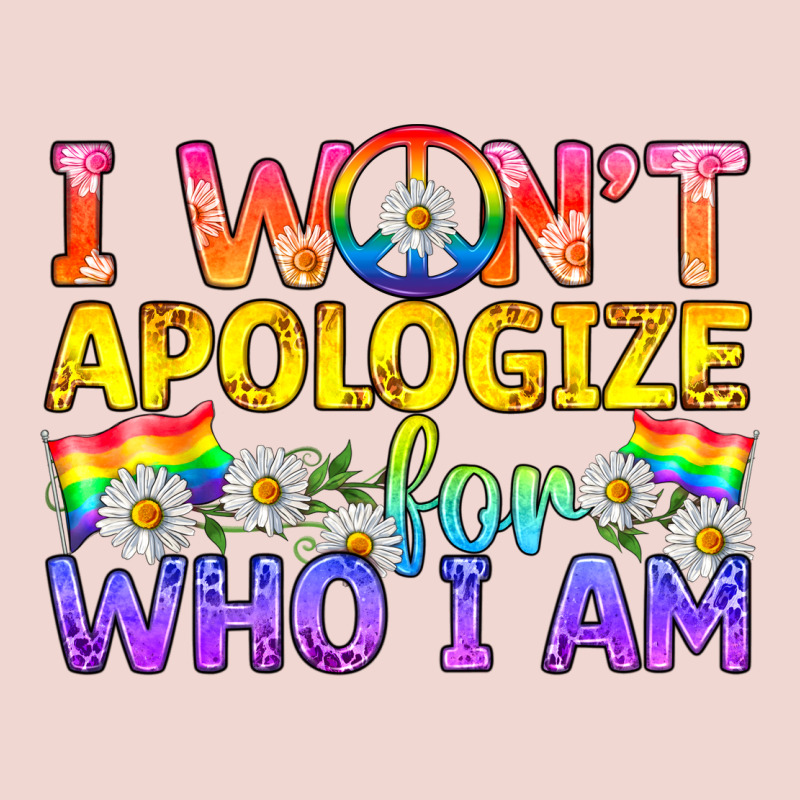Lgbtq I Won't Apologize For Who I Am Premium Sweatshirt by BundleAndBundleShop | Teevron