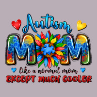 Autism Mom Like A Normal Mom Except Much Cooler Vintage Tee | Teevron