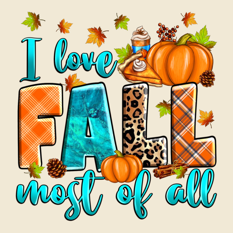 I Love Fall Most Of All Premium Tee by RanaPortraitStore | Teevron