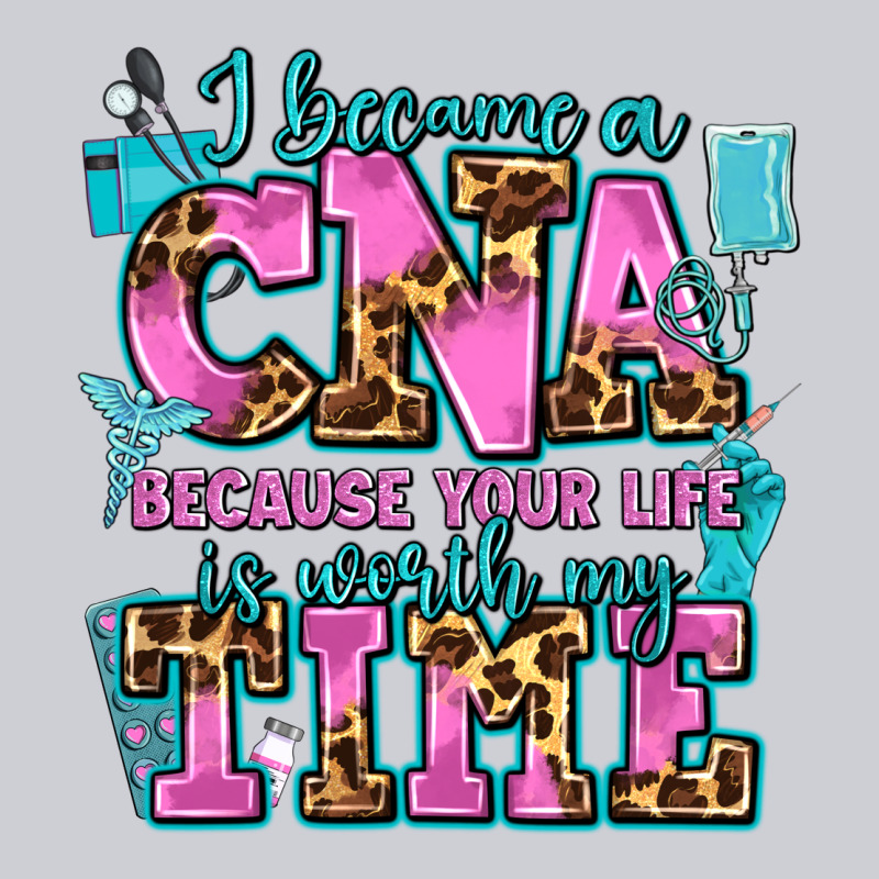 I Became A Cna Because Your Life Is Worth My Time Heavyweight Sweatshirt by AdoDesignShop | Teevron