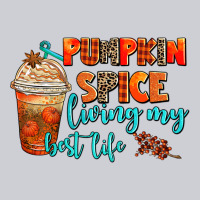 Pumpkin Spice Living My Best Life Heavyweight Sweatshirt | Teevron