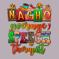 Nacho Average Speech Therapist Vintage Tee | Teevron