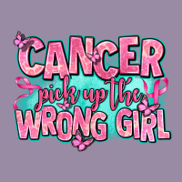 Cancer Pick Up The Wrong Girl Classic Tee | Teevron