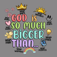 God Is Bigger Vintage Tee | Teevron