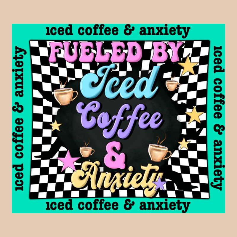 Fueled By ıced Coffee And Anxiety Urban Hoodie by TumblerDesignByShophia | Teevron