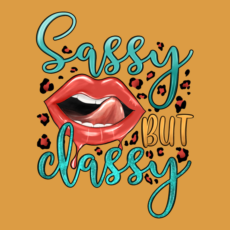Sassy But Classy Urban Heavy Tee by JahusDesignShop | Teevron