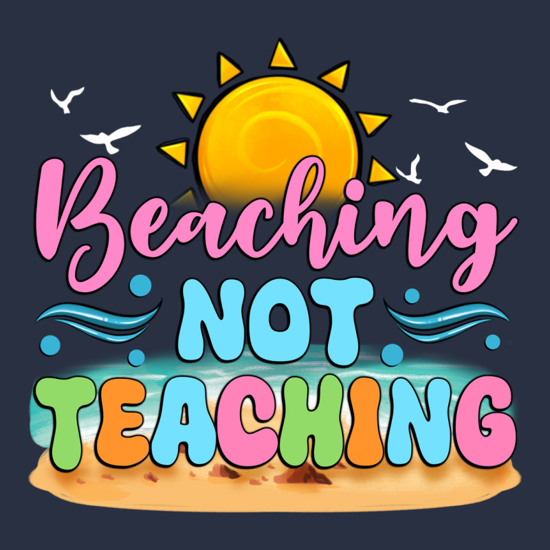 Beaching Not Teaching Heavyweight Sweatshirt by JahusDesignShop | Teevron