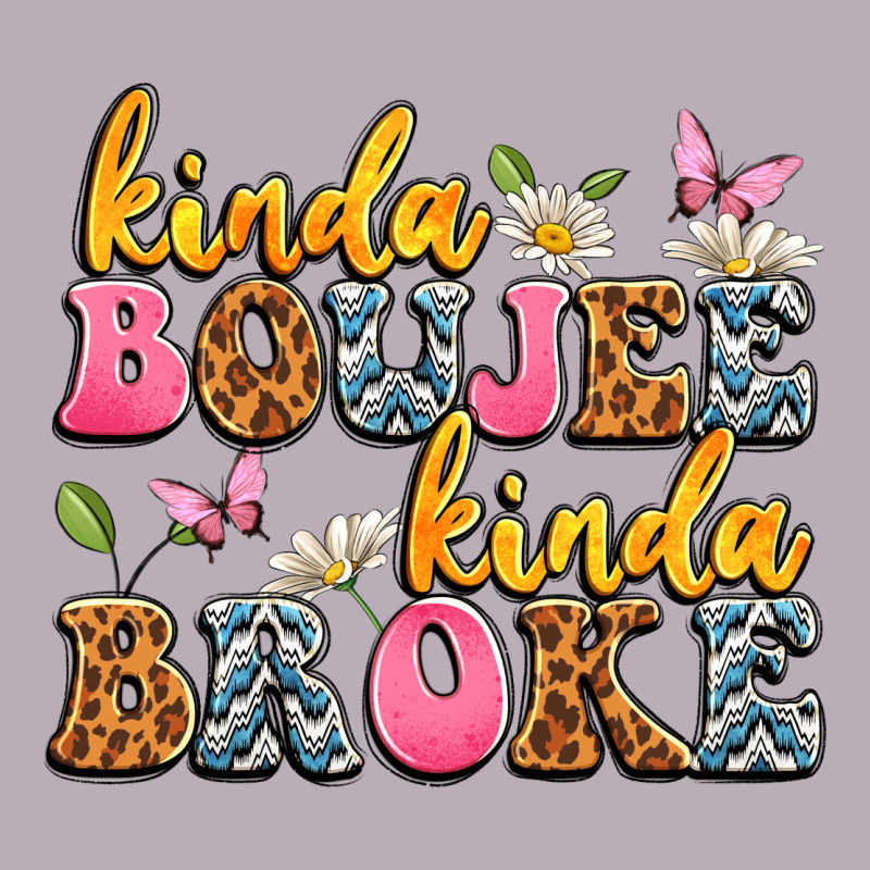 Kinda Boujee Kinda Broke Vintage Tee by JahusDesignShop | Teevron
