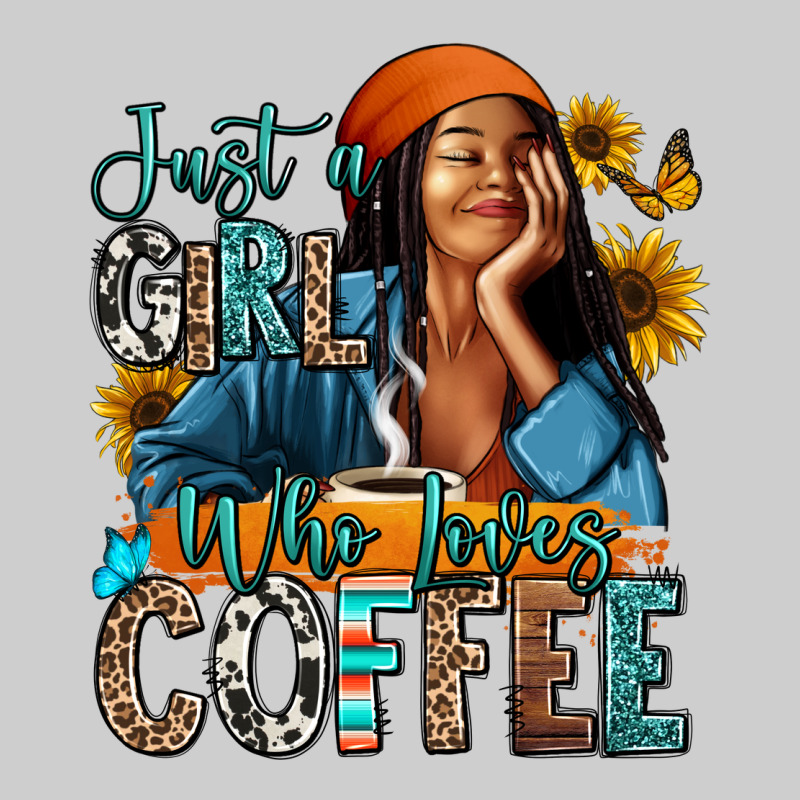 Just A Girl Who Loves Coffee Premium Tee by RanaPortraitStore | Teevron