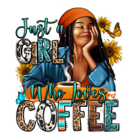 Just a girl who loves coffee | Teevron