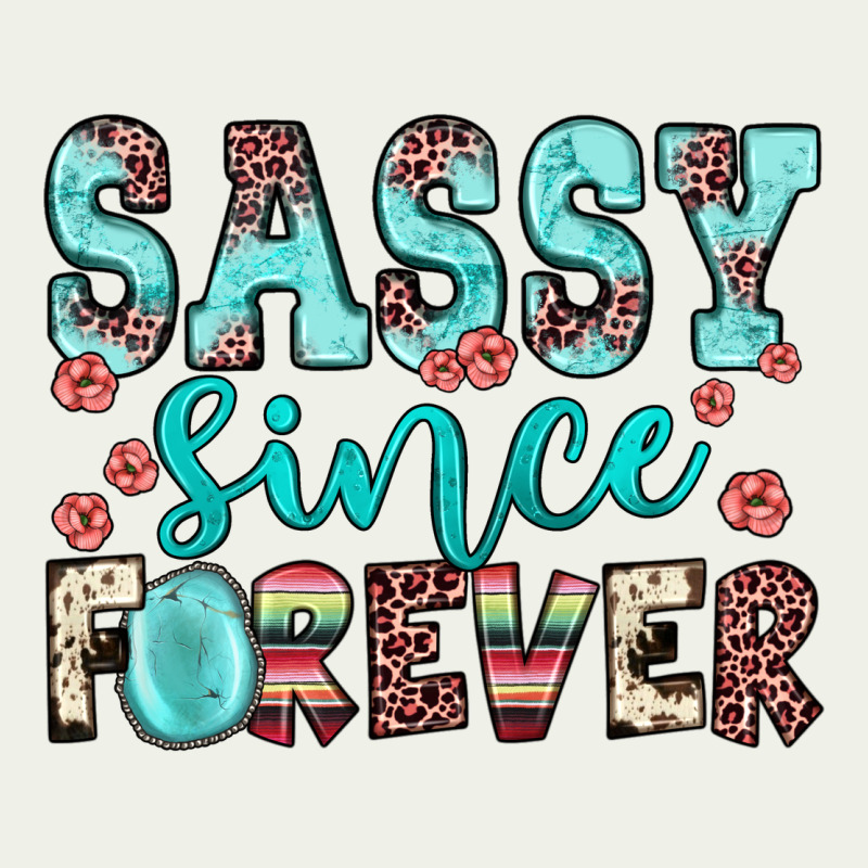 Sassy Since Forever Urban Heavy Tee by JahusDesignShop | Teevron