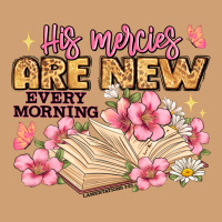 His Mercies Are New Every Morning Lamentations 3 2 Vintage Tee | Teevron