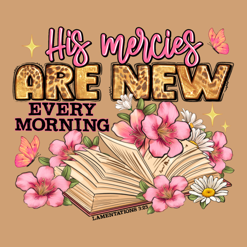 His Mercies Are New Every Morning Lamentations 3 2 Vintage Tee by JahusDesignShop | Teevron