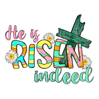 He is risen indeed Easter | Teevron