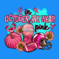 In October We Wear Pink American Football Classic Tee | Teevron