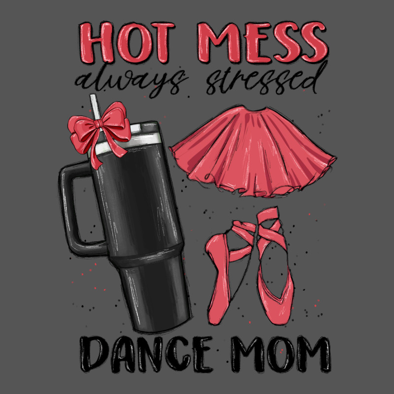 Hot Mess Always Stressed Dance Mom Zipper Hoodie by MaliasSmallBusiness | Teevron