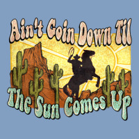 Ain't Goin Down Til The Sun Comes Up Cowboy Urban Hoodie | Teevron