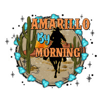 Amarillo by morning | Teevron
