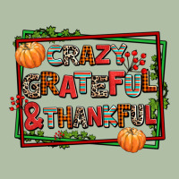 Crazy Grateful And Thankful Urban Heavy Tee | Teevron