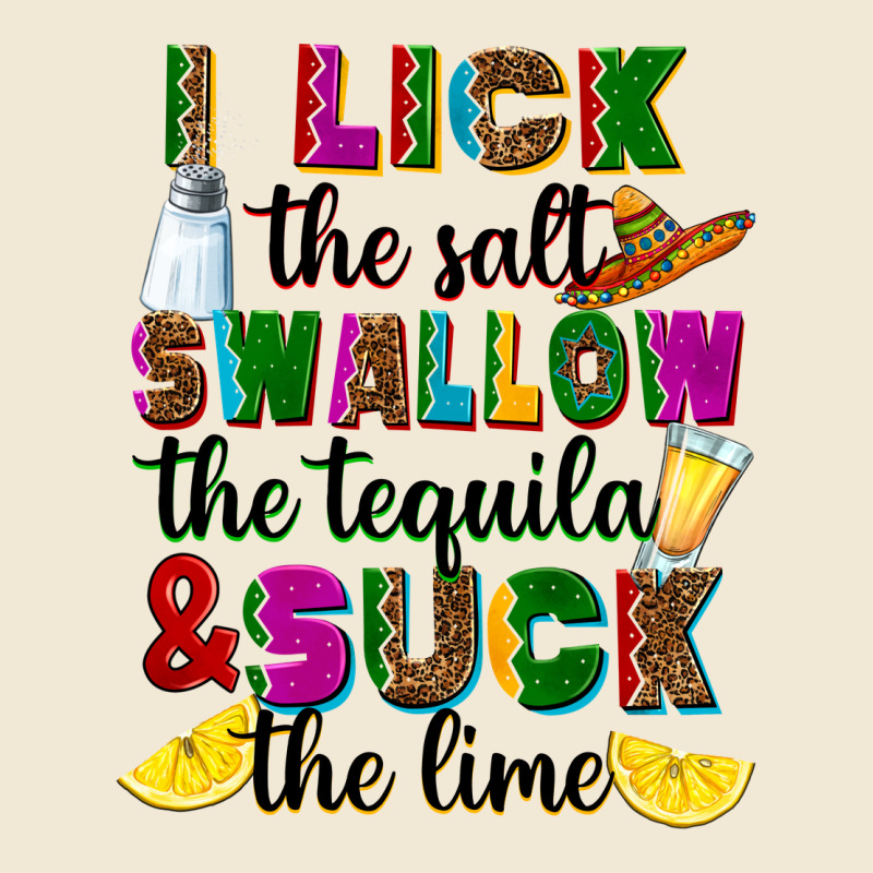 I Lick The Salt Swallow The Tequila Premium Tee by RanaPortraitStore | Teevron