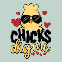Chicks Dig Me Zipper Hoodie | Teevron