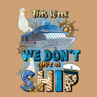 This Week We Don't Give A Ship Vintage Tee | Teevron