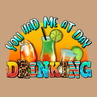 You  Had Me At Day Drınkıng Vintage Tee | Teevron