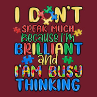 Dont Speak Much Because Im Brilliant Zipper Hoodie | Teevron