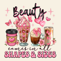 Beauty Comes In All Shapes And Sizes Coffee Cups Vintage Tee | Teevron