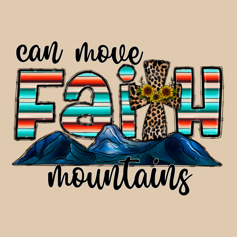 Can Move Faith Mountains Heavyweight Sweatshirt by CowhideDigitalArt | Teevron