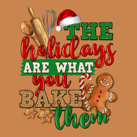 The Holidays Are What You Bake Them Heavyweight Hoodie | Teevron
