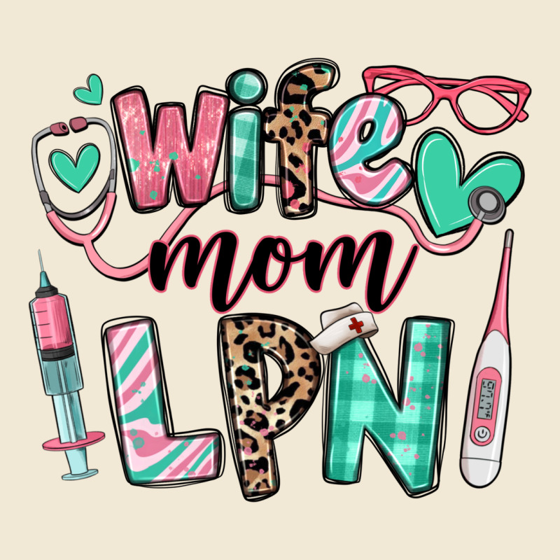 Wife Mom Lpn Licensed Practical Nurse Premium Tee by RanaPortraitStore | Teevron