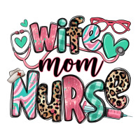 wife mom nurse | Teevron