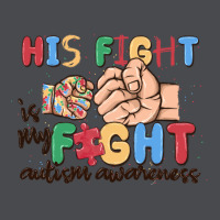 His Fight Is My Fight Autism Awareness Zipper Hoodie | Teevron