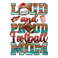 loud and proud football mom | Teevron