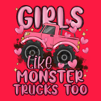 Girls Like Monster Trucks Too Zipper Hoodie | Teevron