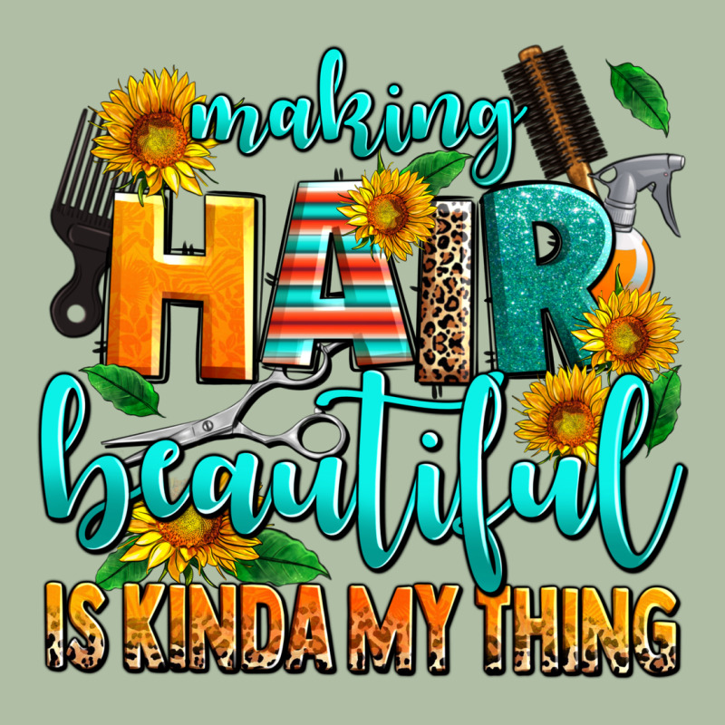 Making Hair Beautiful Is Kinda My Thing Urban Heavy Tee by AdoDesignShop | Teevron