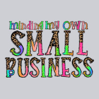 Minding My Own Small Bussiness Heavyweight Sweatshirt | Teevron
