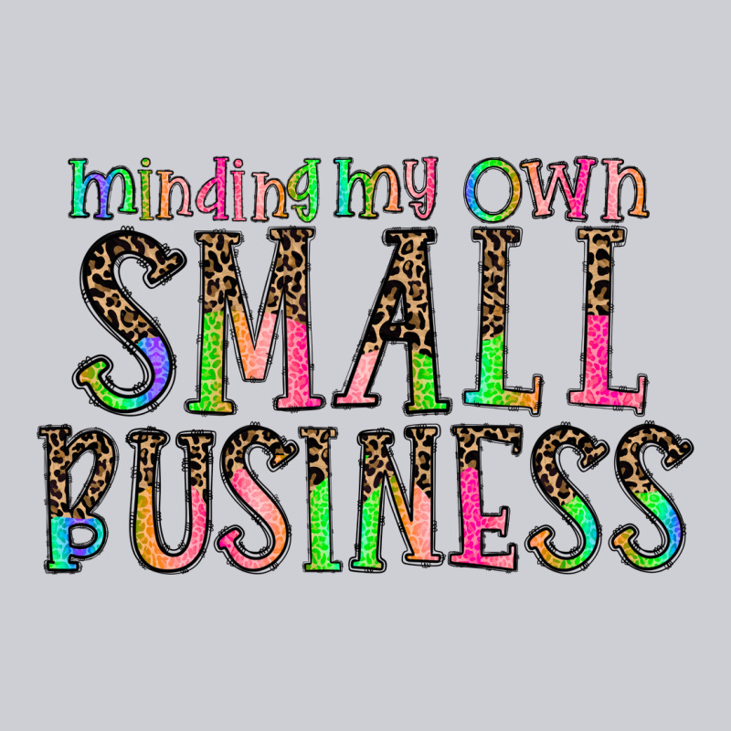 Minding My Own Small Bussiness Heavyweight Sweatshirt by CowhideDigitalArt | Teevron