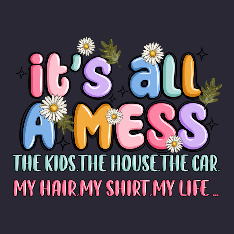 Its All A Mess Vintage Tee by JahusDesignShop | Teevron