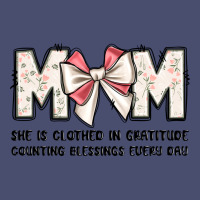 Mom She Is Clothed In Gratitude Counting Blessings Vintage Tee | Teevron