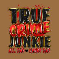 True Crime Junkie All Day Every Day Vintage Tee | Teevron