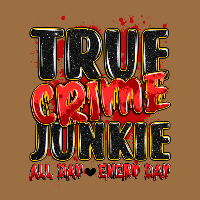 True Crime Junkie All Day Every Day Vintage Tee by JahusDesignShop | Teevron